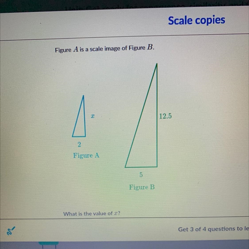 Figure A is a scale image of Figure B. What is the value of X?-example-1