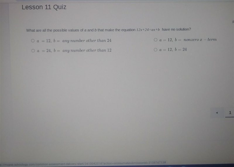 Help Me! ASAP! What are all the possible values of a and b that make the equation-example-1