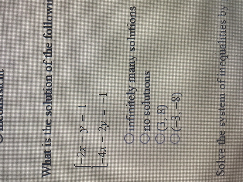 What is the solution of the following system -2x-y=1 -4x-2y=-1-example-1