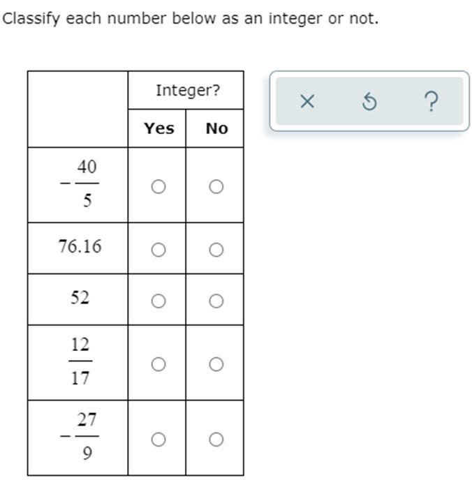 Classify each number below as an integer or not.-example-1