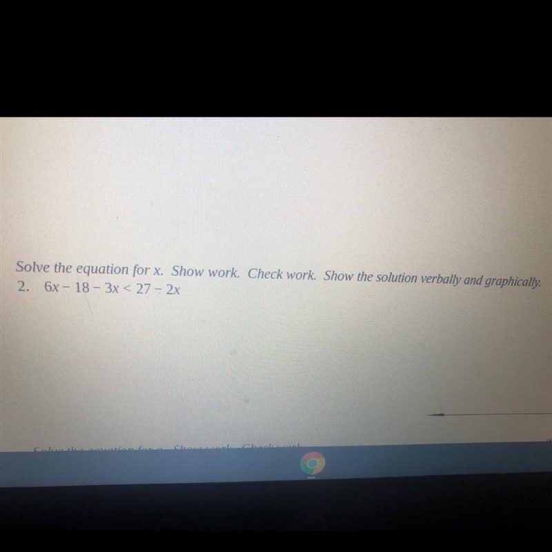 Solve the equation for x 6x-18-3x<27-2x-example-1