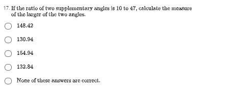 If the ratio of two supplementary angles is 10 to 47, calculate the measure of the-example-1