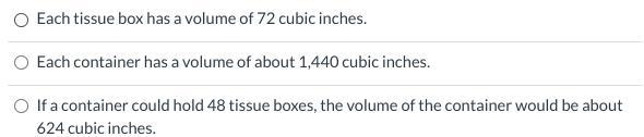 A shipping container holds 40 tissue boxes. The dimensions of a tissue box are 4 inches-example-1