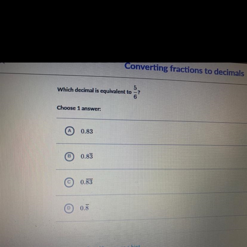 What decimal is equivalent to 5/6? Look at the picture.-example-1