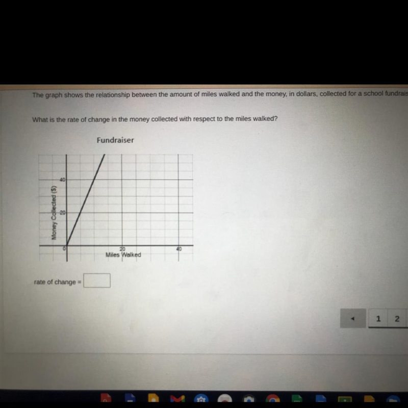 The graph shows the relationship between the amount of miles walked and the money-example-1