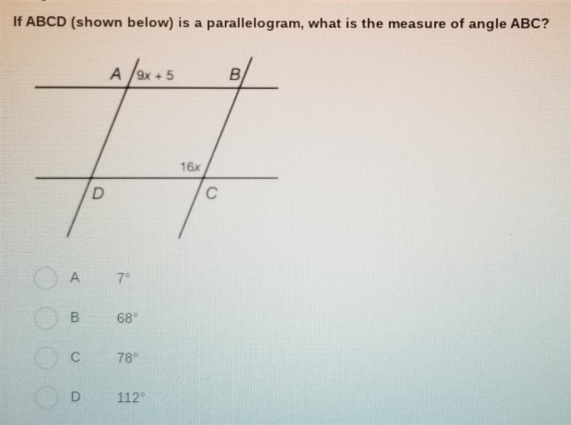 If ABCD (shown below) is a parallelogram, what is the measure of angle ABC?​ ​-example-1