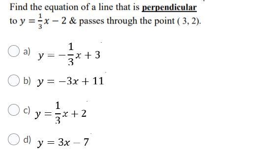 Find the equation of a line that is PERPENDICULAR to y = 1/3 x -2 & passes through-example-1