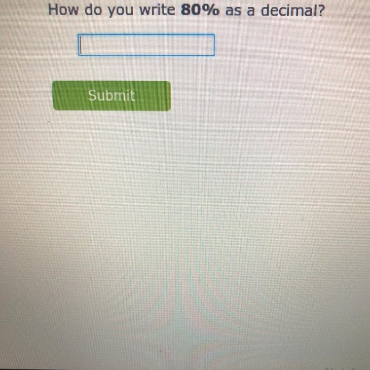 How do you write 80% as a decimal?-example-1