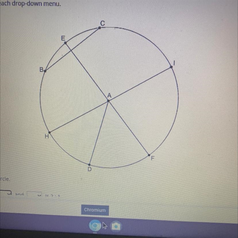 Select the correct answer from each drop down menu Point a is the center of this circle-example-1