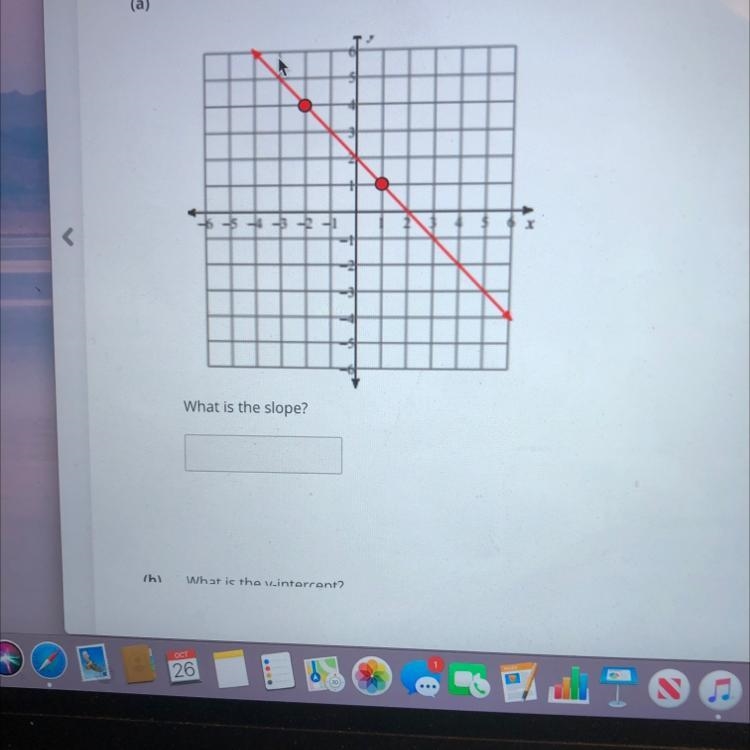 What is the slope and y intercept Please help I’m desperate-example-1