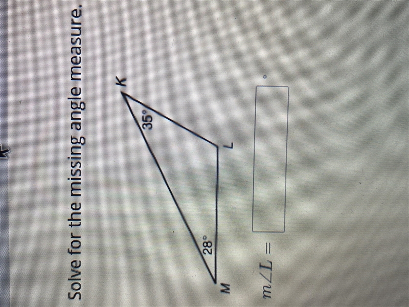 Solve for the missing angle measure 28° 35° MLK-example-1