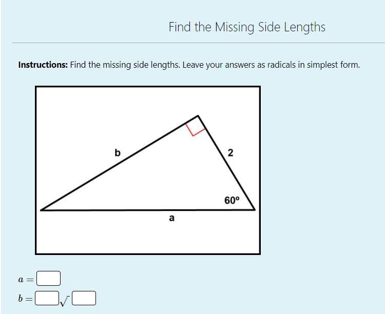 Instructions: Find the missing side lengths. Leave your answers as radicals in simplest-example-1