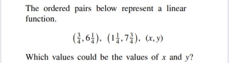 Which values could be the values of x and y? ​-example-1