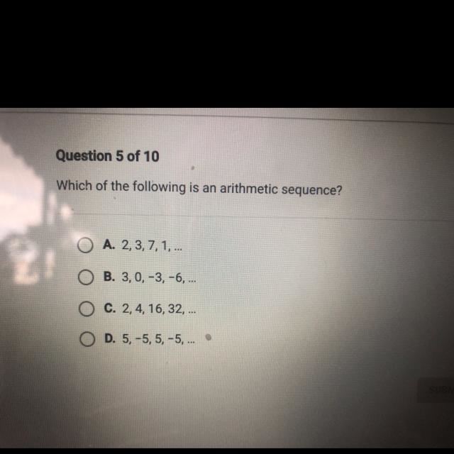 Which of the following is an arithmetic sequence?-example-1