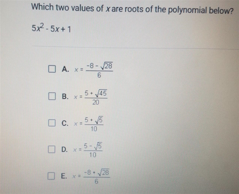 Which two values of X are roots of the polynomial below?​-example-1