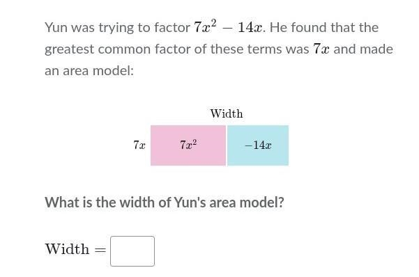 Help :( Yun was trying to factor 7x^2- 14x. He found that the greatest common factor-example-1