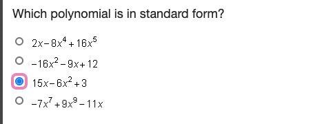 Which polynomial is in standard form?-example-1