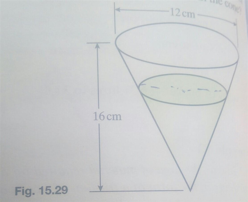 The cone in Fig. 15.29 is exactly half full of water by volume. How deep is the water-example-1