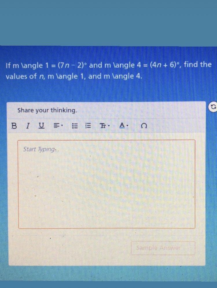 If m \angle 1 = (7n − 2)° and m \angle 4 = (4n + 6)°, find the values of n, m \angle-example-1