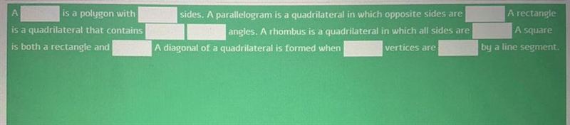 Fill in the blank answers parallel , congruent, opposite, quadrilateral, four ,four-example-1