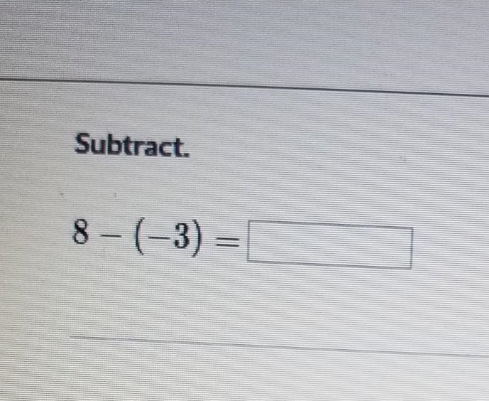 8- (-3) = please help me ​-example-1