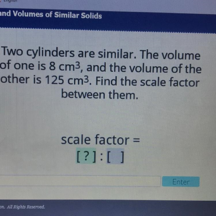 Two cylinders are similar. The volume of one is 8 cm3, and the volume of the other-example-1