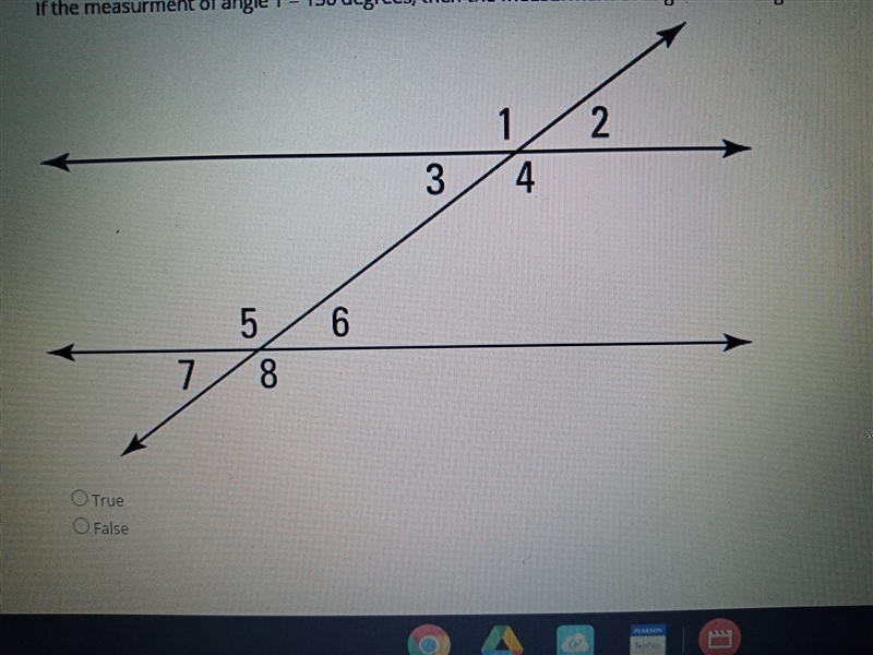 If the measurement of Angle 1 = 130 degrees, then the measurement of Angle 3 = 70 degrees-example-1