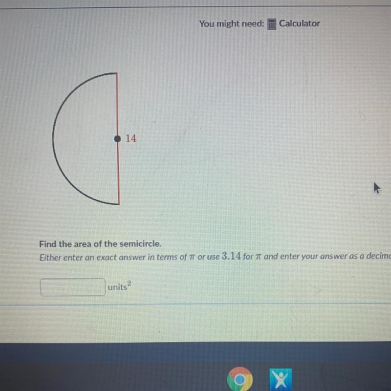 Find the area of the semi circle-example-1