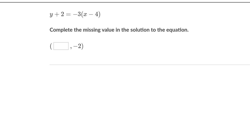 Complete the missing value in the solution to the equation.-example-1