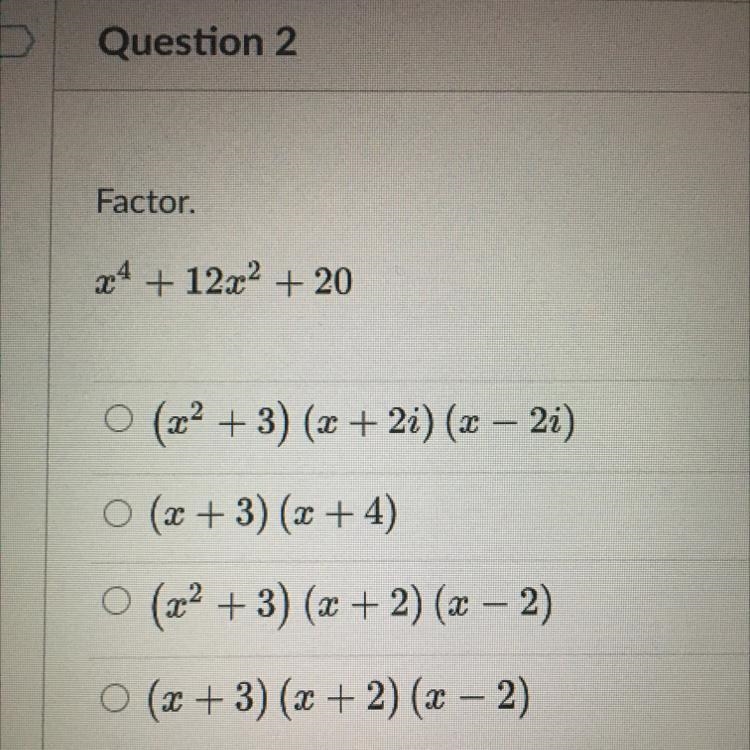 Factor. x^4+12x^2+20-example-1