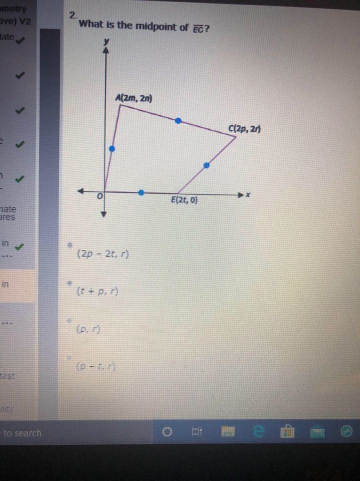 What is the midpoint of ? A: (2p – 2t, r) B: (t + p, r) C: (p, r) D: (p – t, r)-example-1