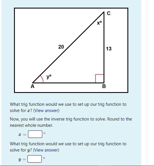 Now, you will use the inverse trig function to solve. Round to the nearest whole number-example-1