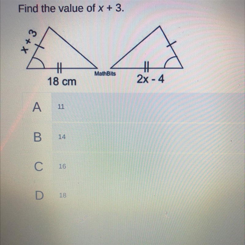 Find the value of x + 3. X + 3 18 cm 2x - 4-example-1