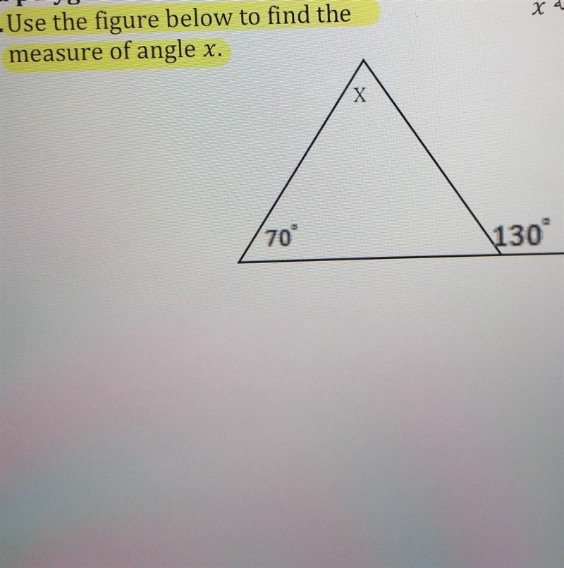 Use the figure below to find the measure of angle x.​-example-1