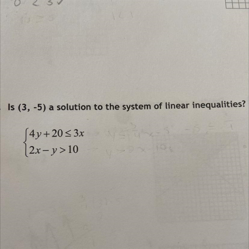 Is (3,-5) a solution to the system of linear inequalities?-example-1