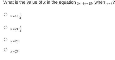 What is the value of x in the equation 3 x minus 4 y equals 65, when y equals 4? A-example-1