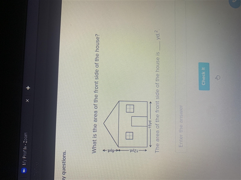 What is the area or the front side of the house-example-1