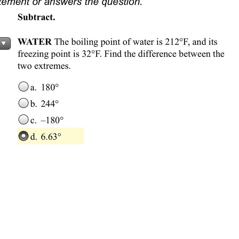 The boiling point of water is 212 F and it’s freezing point is 32 F find the difference-example-1