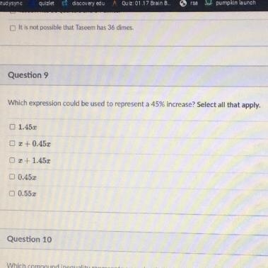 Which expression could be used to represent a 45% increase? (Question 9)-example-1