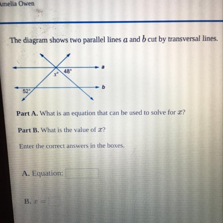 Part A; what is an equation that can be used to solve X? Part B; what is the value-example-1