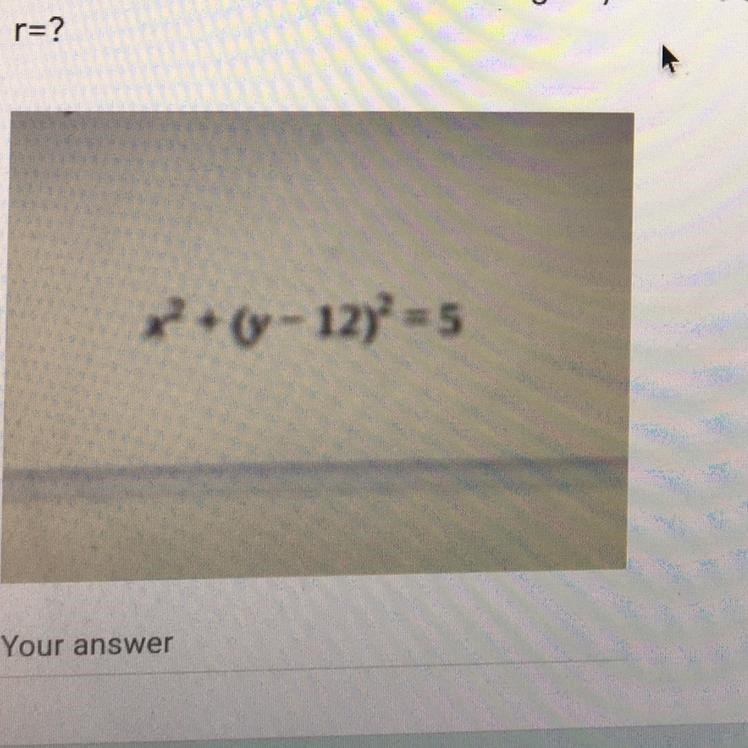 #9 Identify the center and radius and round to the nearest tenth if applicable. Answer-example-1