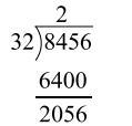 Sharon is dividing 8456 by 32. The first step in her calculation is shown below. What-example-1