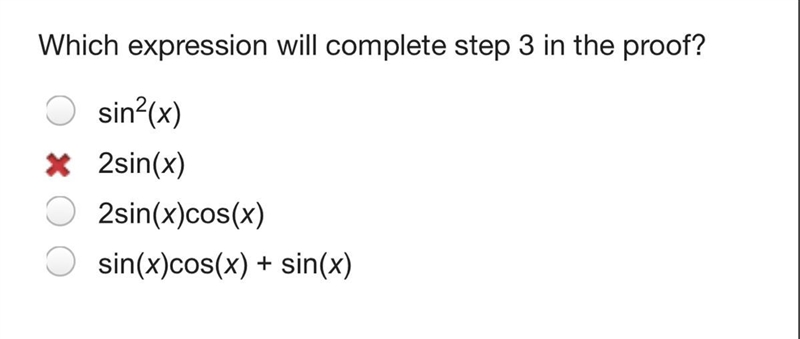 Which expression will complete step 3 in the proof?-example-1