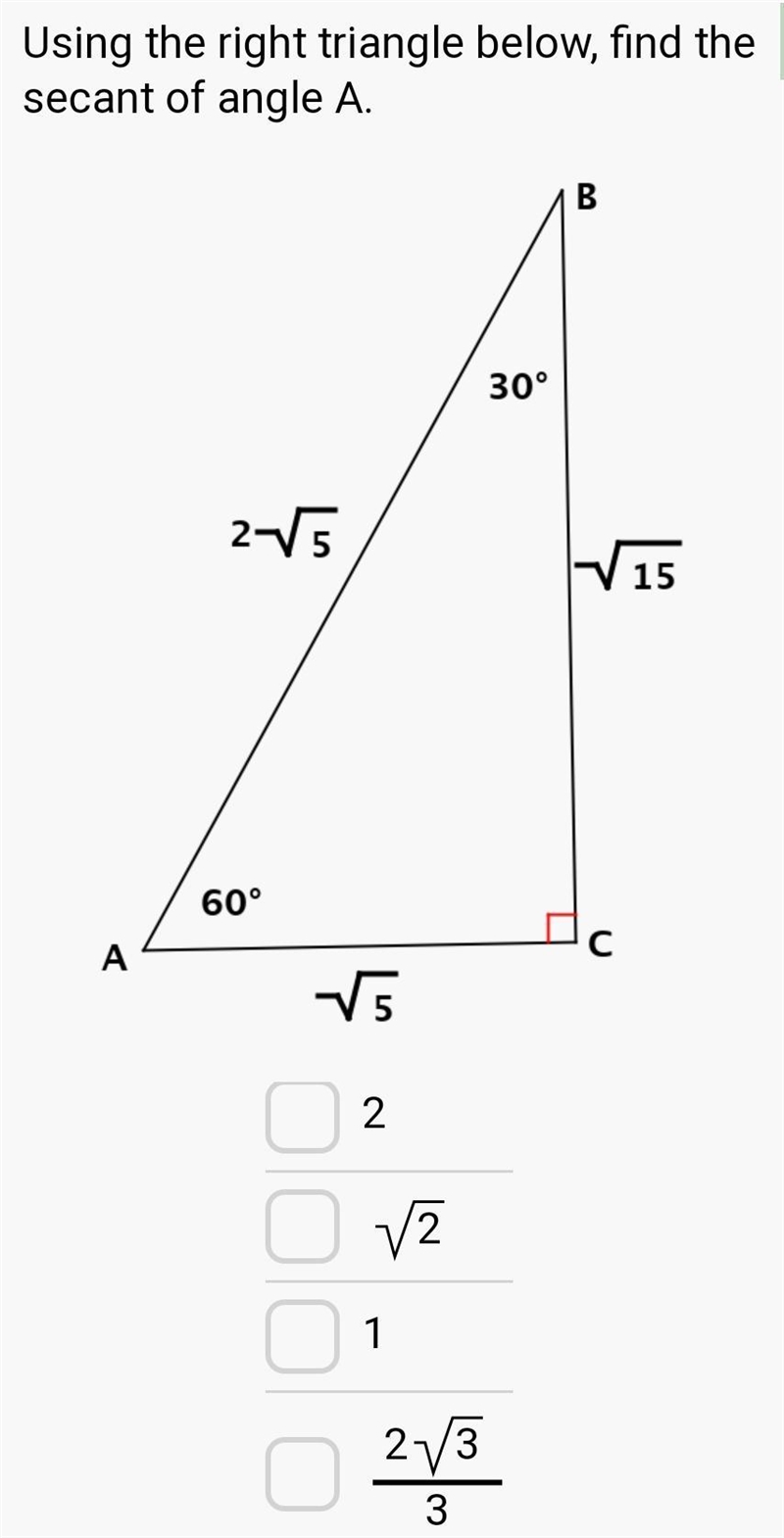 Using the right trangle below find the secant of angle A-example-1