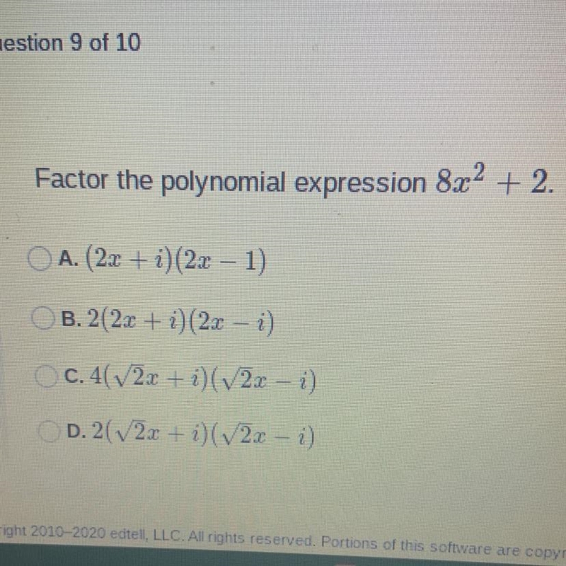 Factor the polynomial expression 8x^2 + 2.-example-1