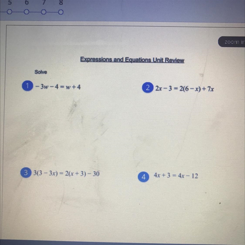 Expressions and Equations Unit Review Solve 3w-4-w+4 2 2x - 3 - 26- x) + 7x 3 3( 33x-example-1