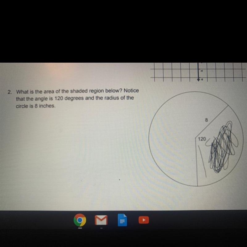 2. What is the area of the shaded region below? Notice that the angle is 120 degrees-example-1