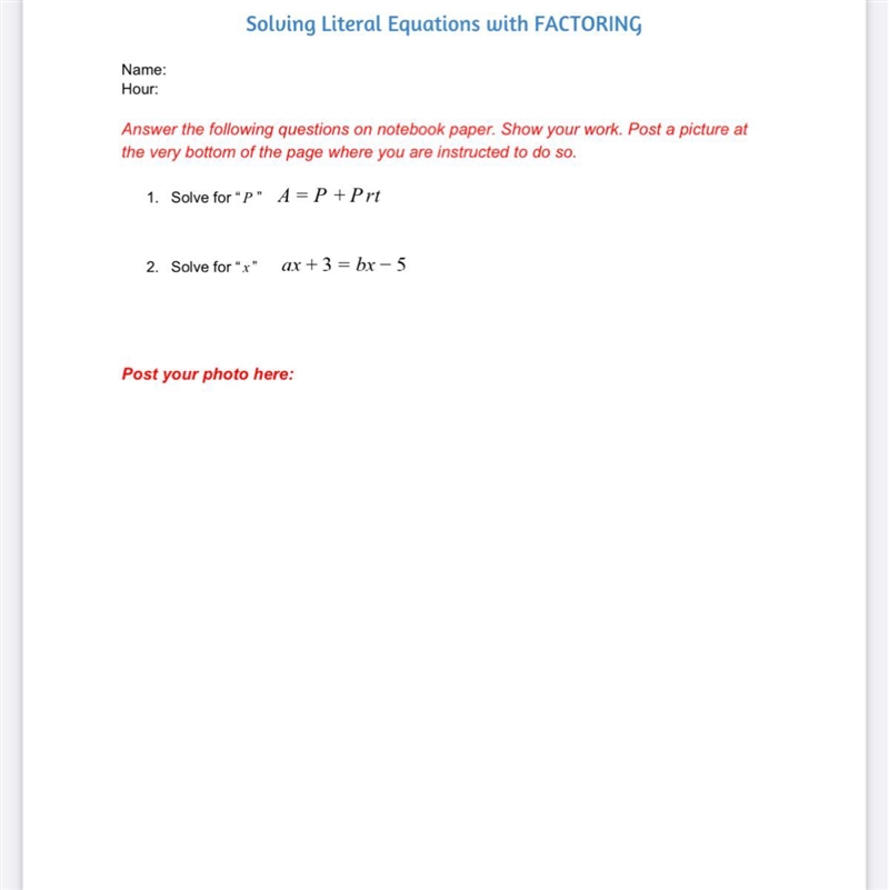 1. Solve for “P” A=P+Prt 2. Solve for “x” ax+3=bx-5 Please help me work out these-example-1