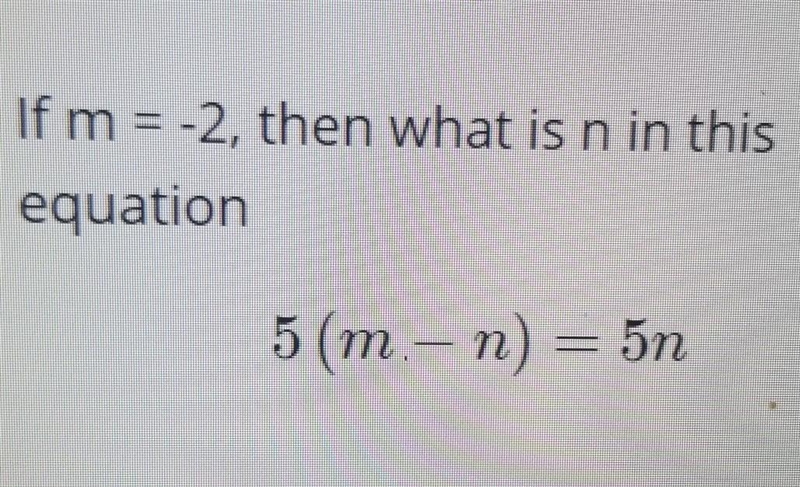 If m=-2,then what is n in this equation ​-example-1