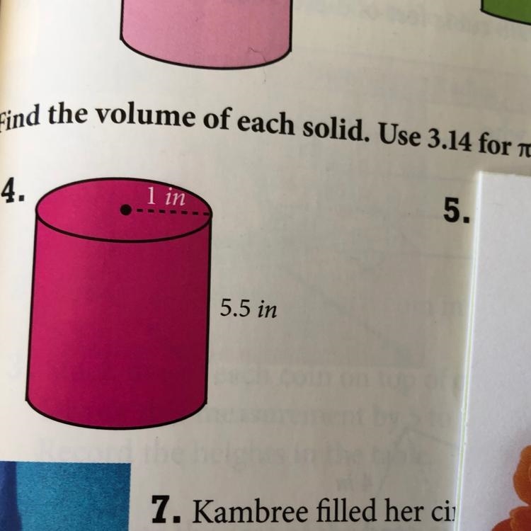 #4 Find the volume of each solid The lesson is volume of cylinders-example-1